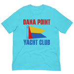 Vintage Retro Graphic Dana Point Yacht Club California Unisex T-Shirt Turquoise