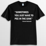 Charles Bukowski Quote Black T-Shirt