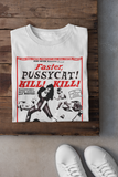 Faster, Pussycat! Kill! Kill! White Unisex T-Shirt