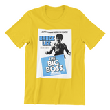 The Big Boss Movie Poster | Black Unisex T-Shirt